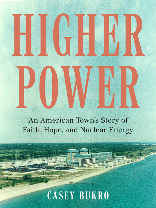 Title details for Higher Power by Casey Bukro - Available